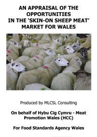 An Appraisal of the opportunities in the ‘Skin-on Sheep Meat’ Market for Wales: cover